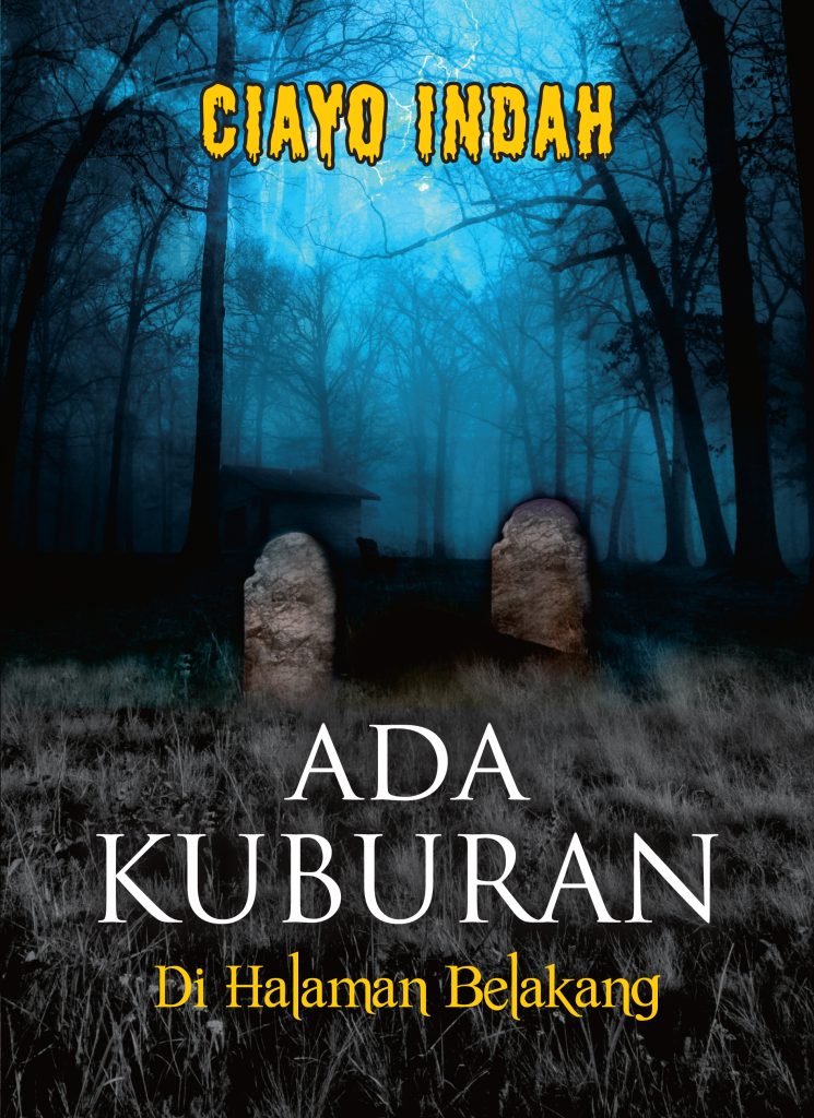 Novel Ada Kuburan Ciayo Indah