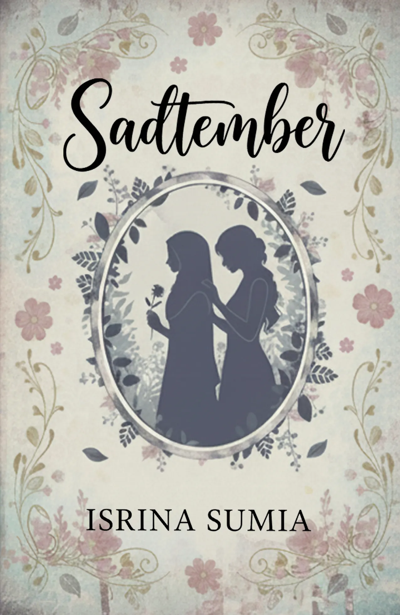 Novel Sadtember karya Isrina Sumia Novel Sadtember karya Isrina Sumia