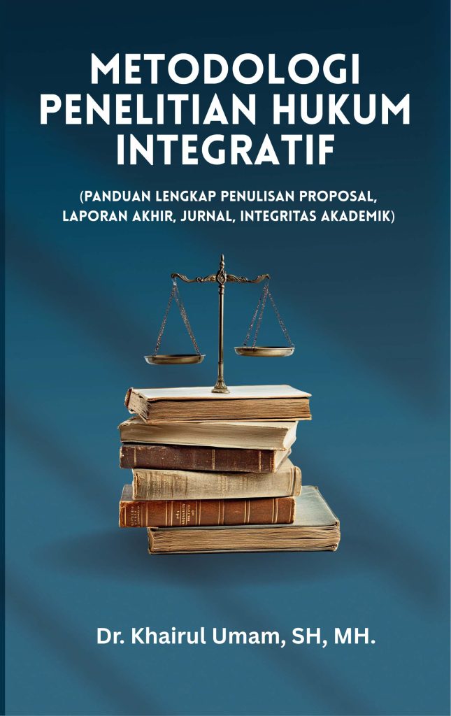 Metodologi Penelitian Hukum Integratif