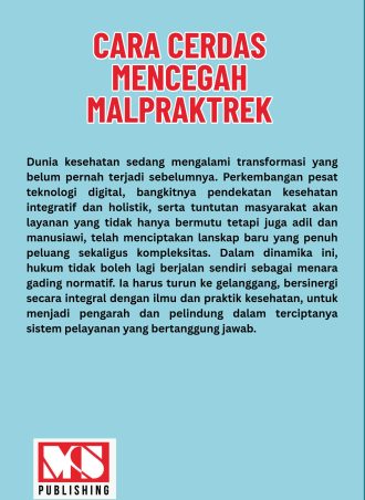 Cara Cerdas Mencegah Malpraktek