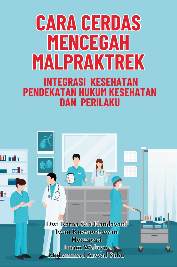 Cara Cerdas Mencegah Malpraktek