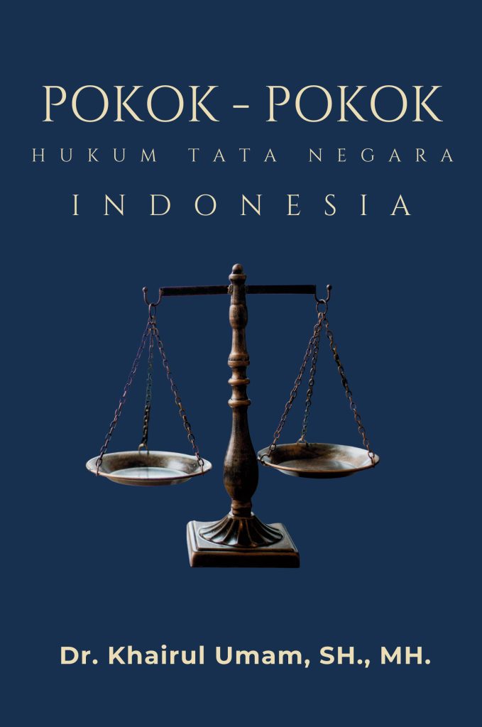Pokok-Pokok Hukum Tata Negara Indonesia