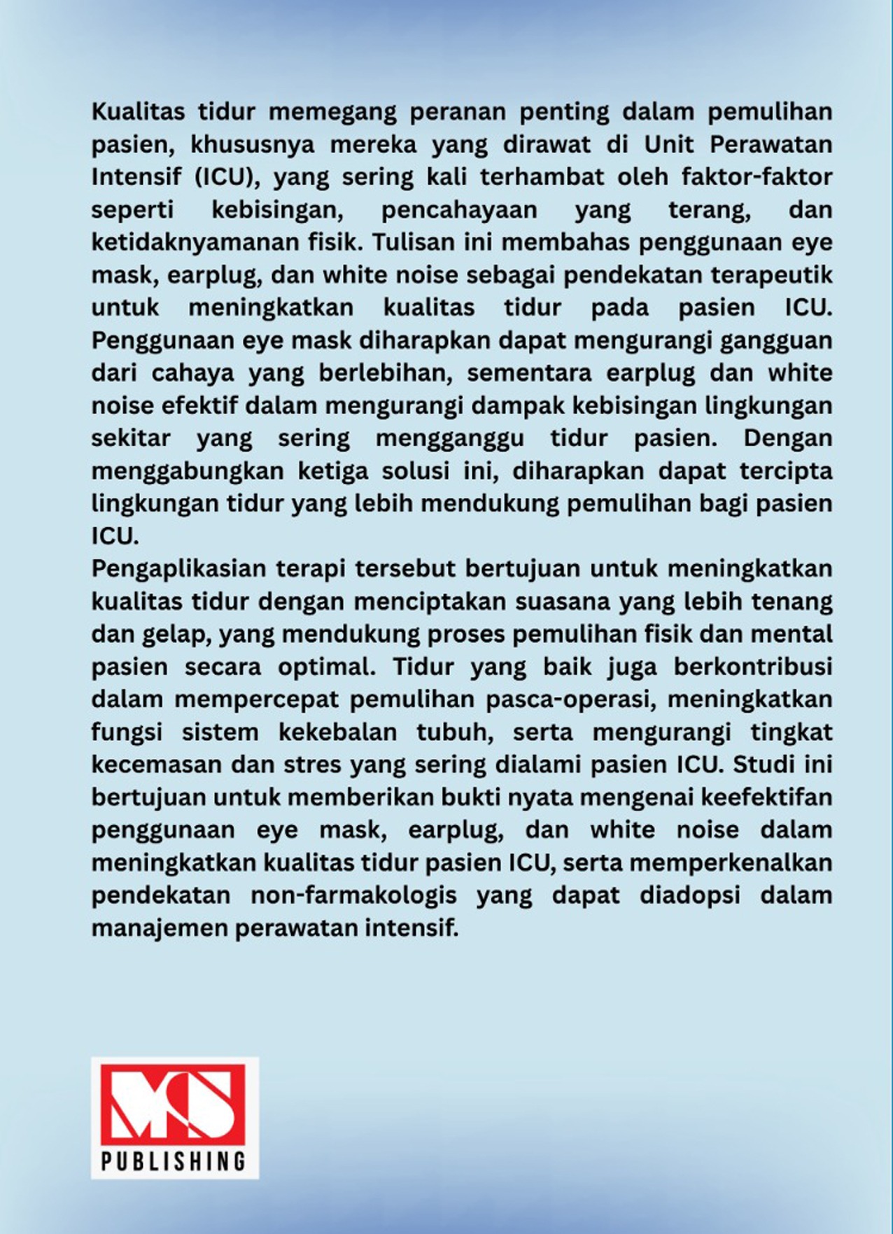 Tidur Berkualitas untuk Pasien ICU Tidur Berkualitas untuk Pasien ICU