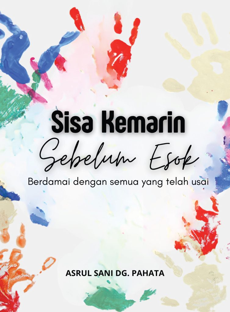 Sisa Kemarin Sebelum Esok