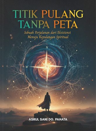 Titik Pulang Tanpa Peta