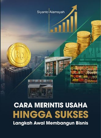 Cara Merintis Usaha hingga Sukses