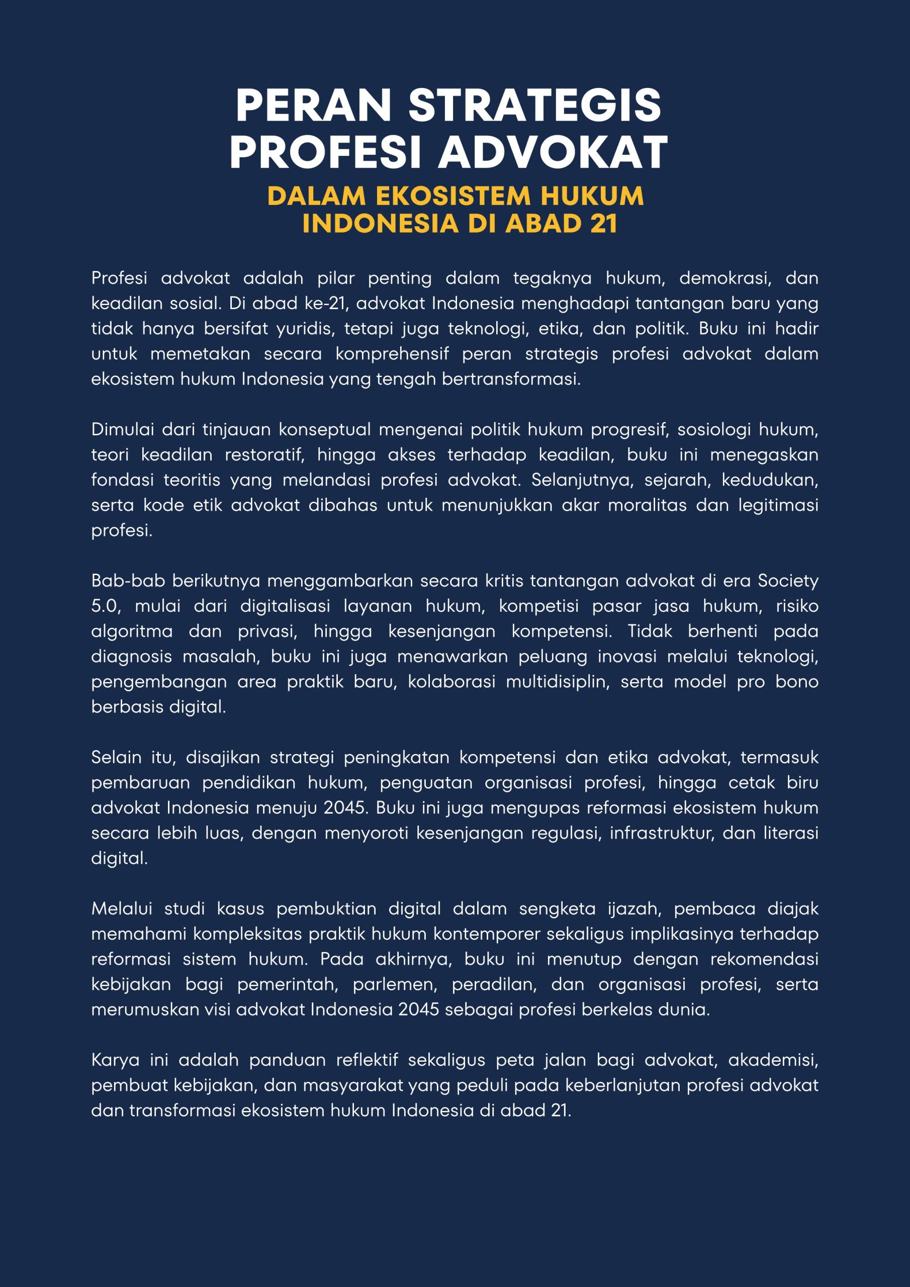 Peran Strategis Profesi Advokat Peran Strategis Profesi Advokat