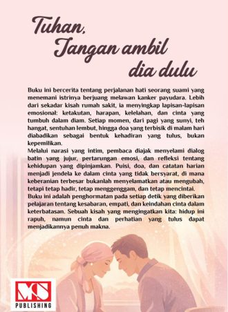 Tuhan Jangan Ambil Dia Dulu