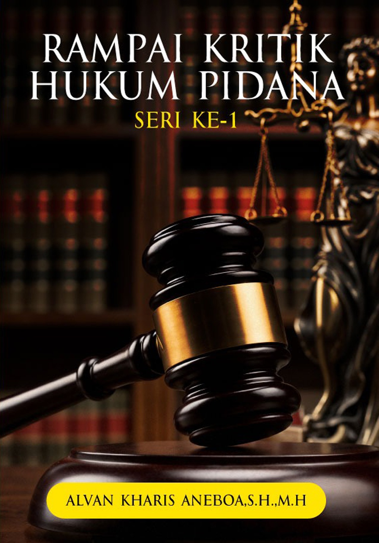 RAMPAI KRITIK HUKUM RAMPAI KRITIK HUKUM