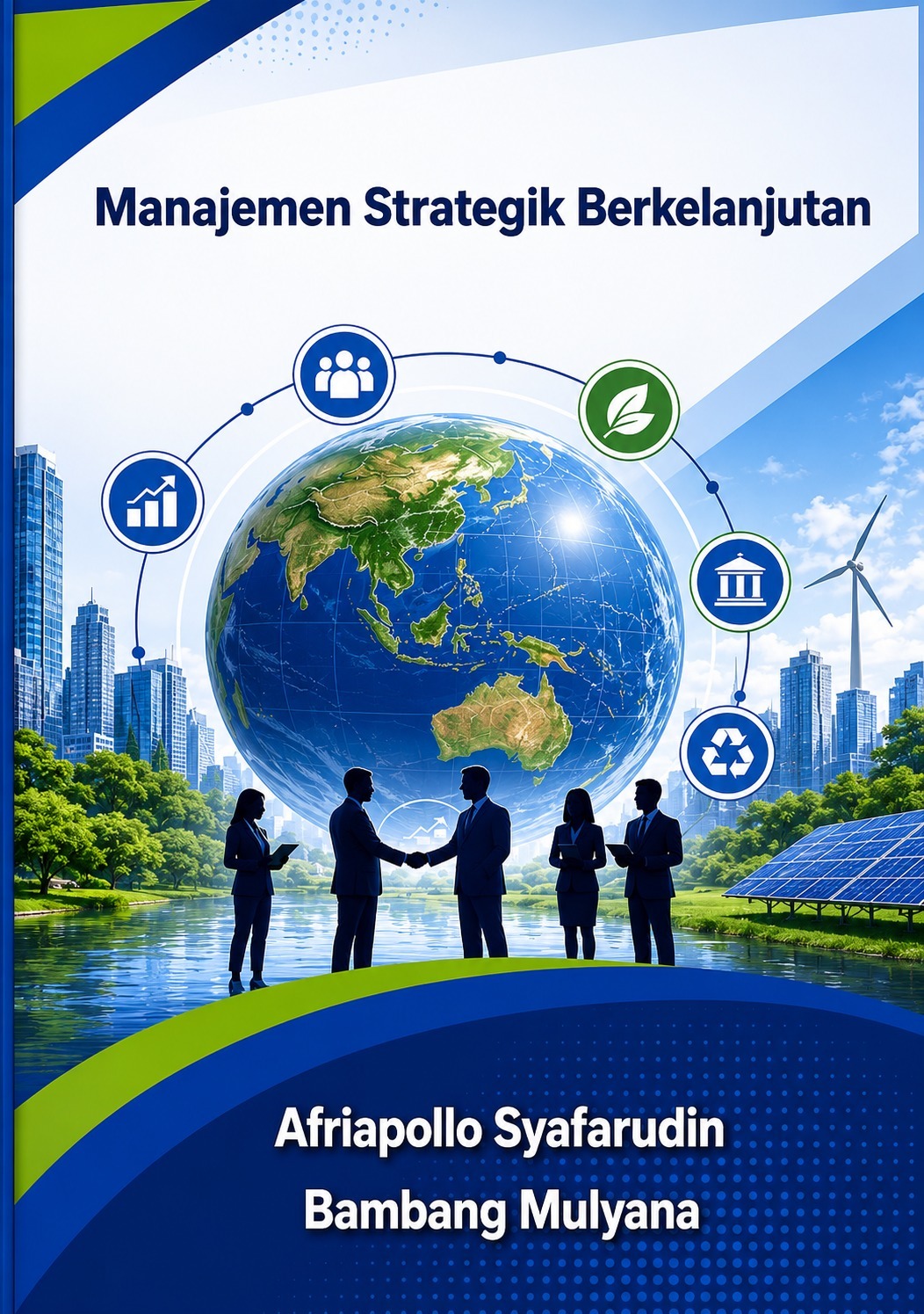 SAMPUL_MANAJEMEN STRATEGIK BERKELANJUTAN_DEPAN SAMPUL_MANAJEMEN STRATEGIK BERKELANJUTAN_DEPAN